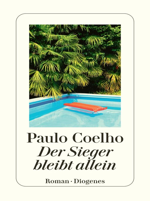 Title details for Der Sieger bleibt allein by Paulo Coelho - Wait list
